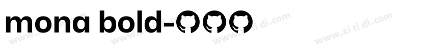 mona bold字体转换